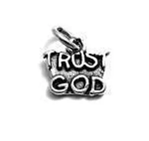 “Trust God” Charm in Sterling Silver