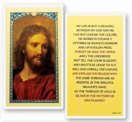 My Life is But a Weaving Laminated Catholic Prayer Card Pack of 25